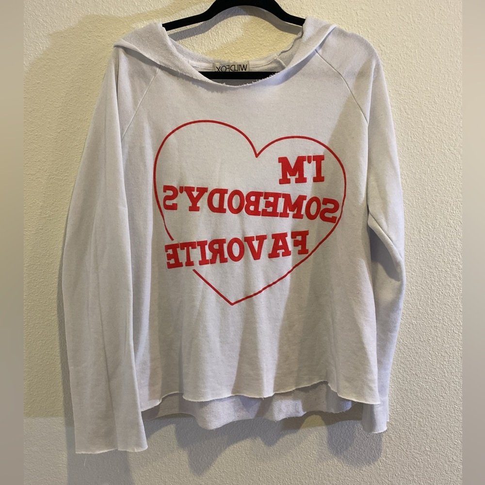 Wildfox Couture “I’m Somebody’s Favorite” Hoodie